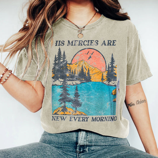 His Mercies Are New Every Morning T-shirt