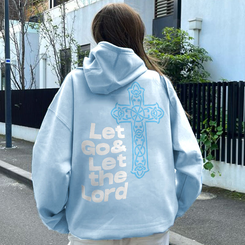 Let Go & Let The Lord Print Women's Hoodie