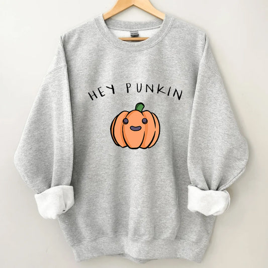 Hey Pumpkin Sweatshirt